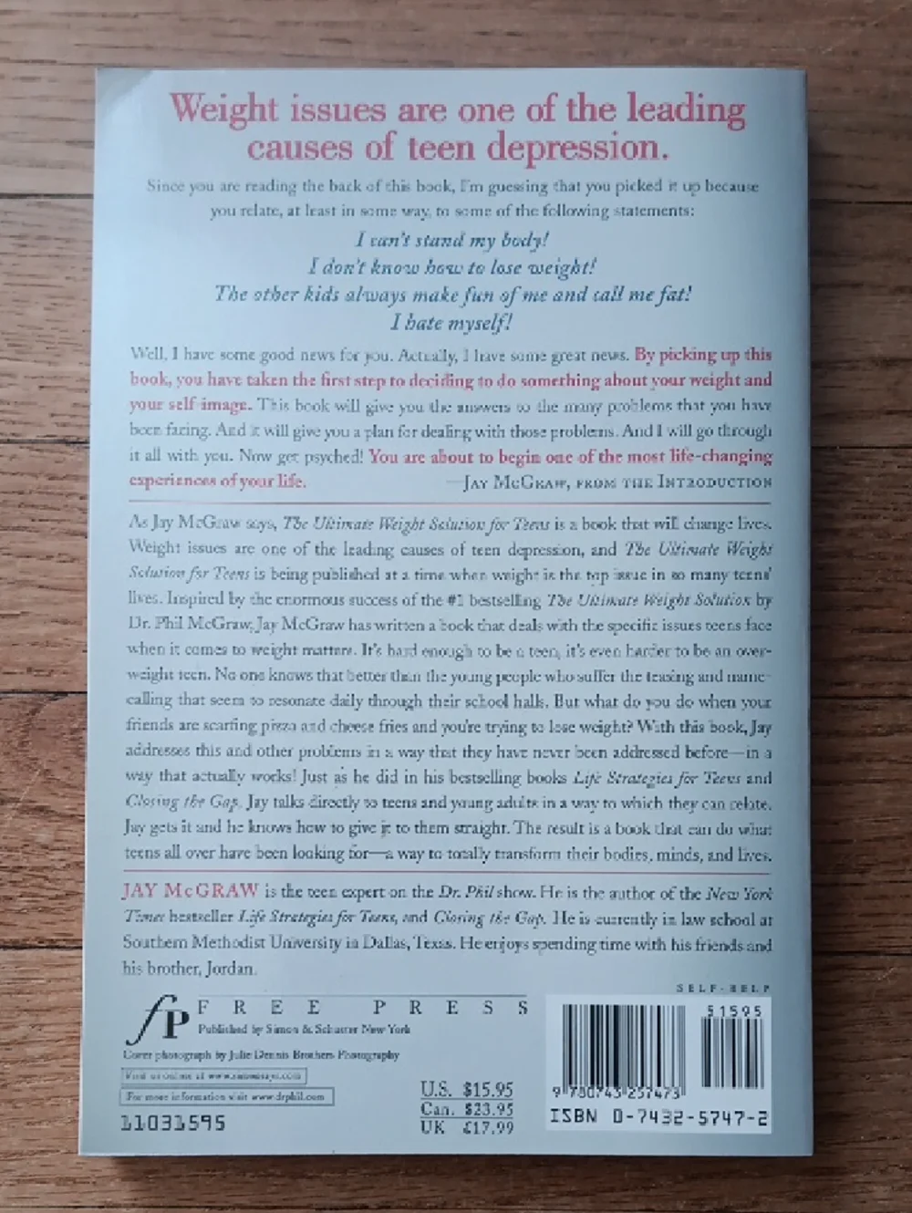 The Ultimate Weight Solution for Teens: The 7 Keys to Weight Freedom Jay McGraw